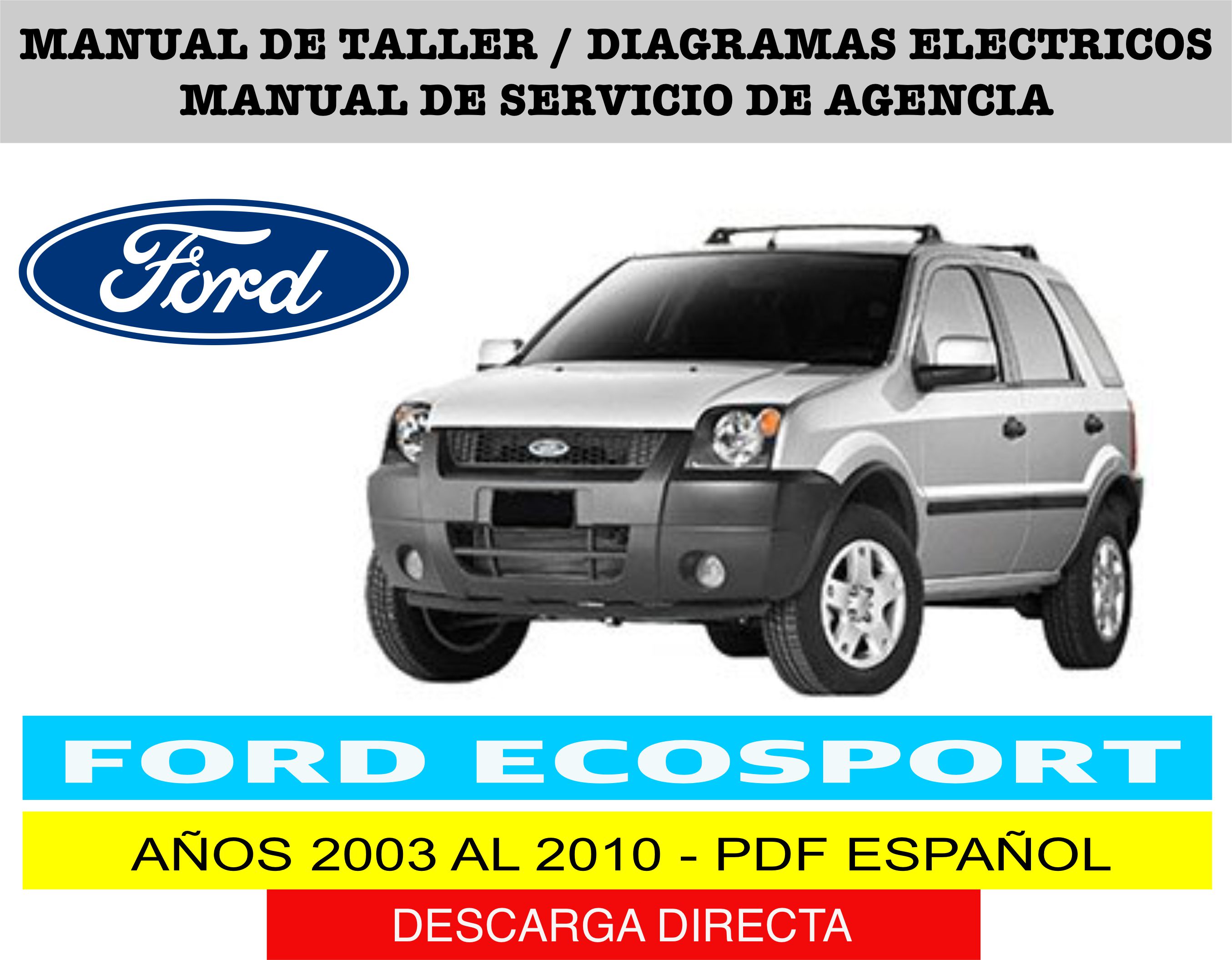 Manual de Servicio Ford Ecosport 2003-2010